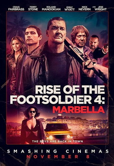 Rise of the Footsoldier 4 Marbella