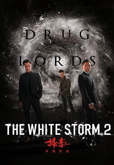 The White Storm 2 Drug Lords