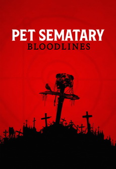 Pet Sematary Bloodlines